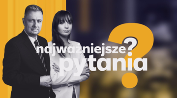 Zbigniew Parafianowicz w programie "Najważniejsze pytania". Oglądaj od 18:00